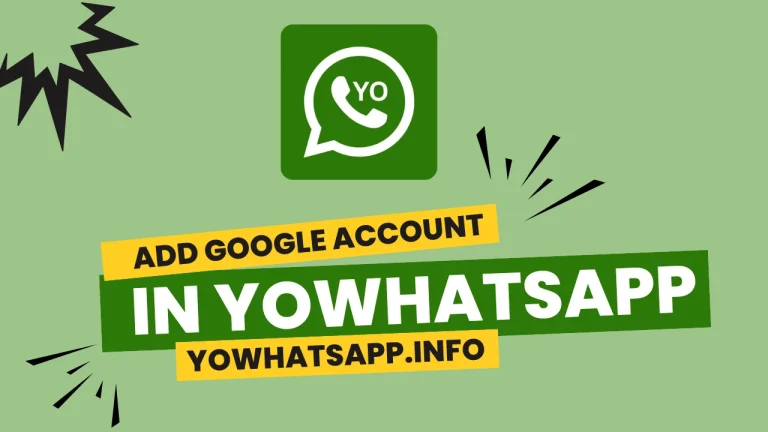 Add Google Account in YoWhatsApp